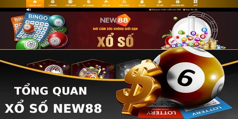 Xổ số - Sản phẩm hấp dẫn mới lạ của New88